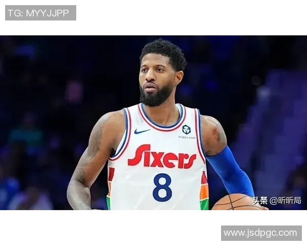 终于回来了，记者：76人内部普遍认为乔治即将在一周后复出